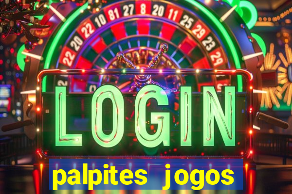 palpites jogos quarta feira